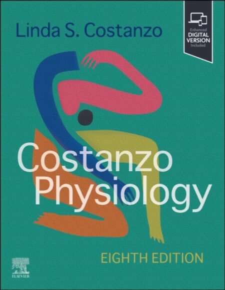 COSTANZO PHYSIOLOGY - LINDAS PHD COSTANZO