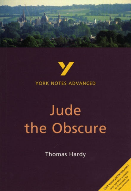 Jude The Obscure (York Notes Advanced) English Literature Study Guide - For 2026, 2027 Exams : York Notes Series