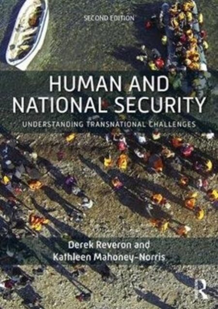 Human And National Security : Understanding Transnational Challenges