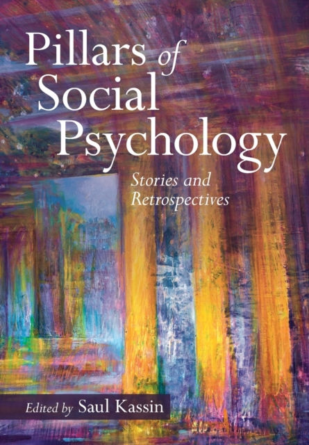 PILLARS OF SOCIAL PSYCHOLOGY