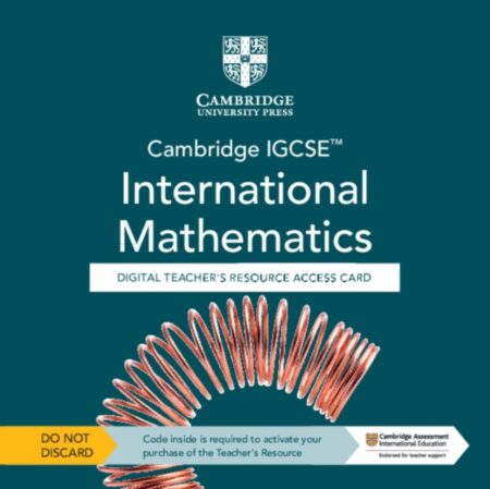 Cambridge Igcse International Mathematics Digital Teacher’S Resource - Individual User Licence Access Card (5 Years' Access)