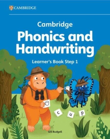 Cambridge Phonics And Handwriting Learner'S Book 1 : Early Years