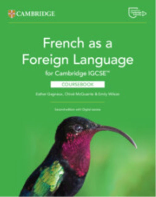 French as a Foreign Language for Cambridge Igcse Coursebook - Esther Gagneux