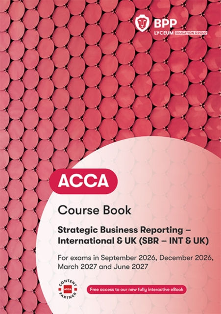 Acca Strategic Business Reporting : Course Book