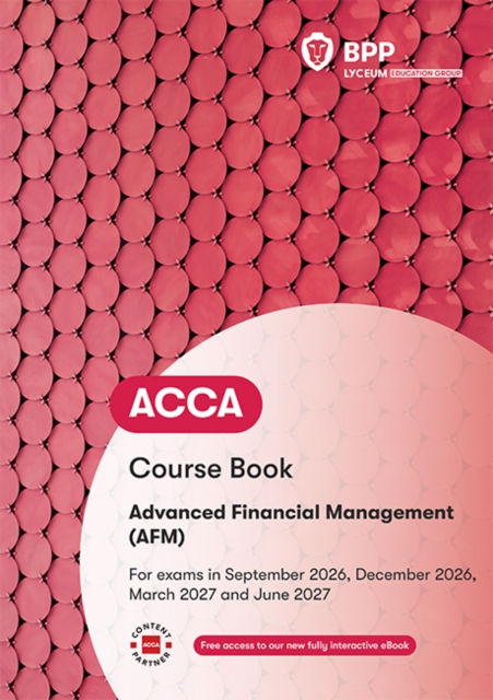 Acca Advanced Financial Management : Course Book