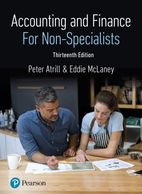 Accounting and Finance for Non Specialists - Peter Atrill