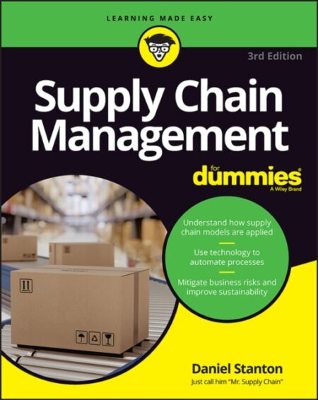 Supply Chain Management for Dummies - Daniel Stanton