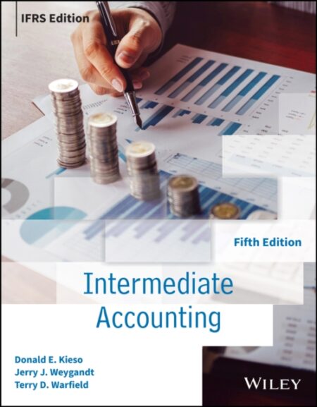 Intermediate Accounting Ifrs International Adaptation - Donald E Kieso