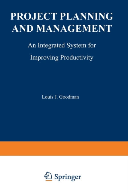 Project Planning and Management - Louis J Goodman