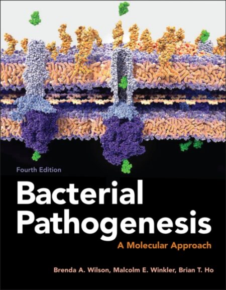 Bacterial Pathogenesis - Brenda a Wilson