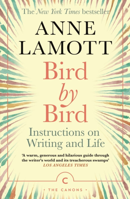 BIRD BY BIRD - ANNE LAMOTT