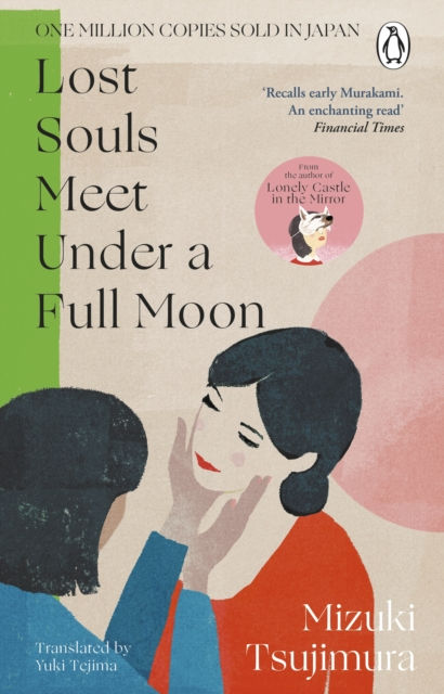 LOST SOULS MEET UNDER A FULL MOON - MIZUKI TSUJIMURA