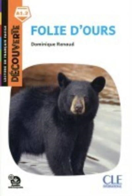 Decouverte Folie D Ours Livre Audio Telechargeable - Dominique Renaud