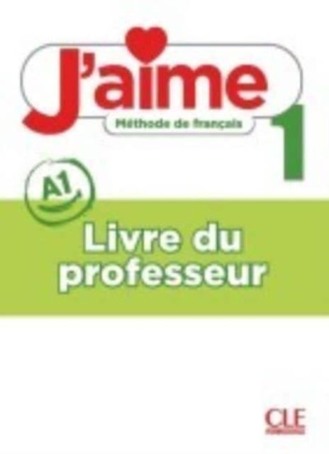 J Aime Guide Pedagogique 1