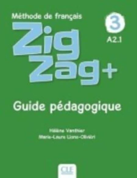 Zigzag Guide Pedagogique 3 - Helene Vanthier