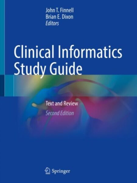 CLINICAL INFORMATICS STUDY GUIDE