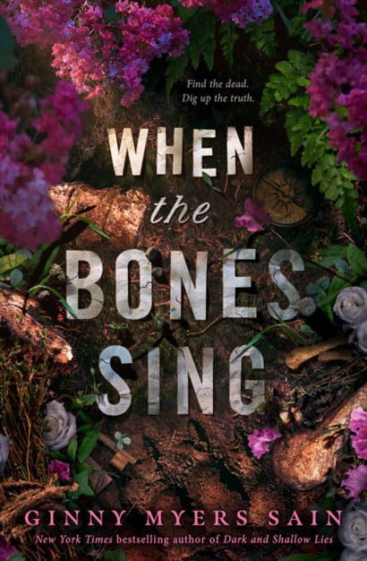 When The Bones Sing - Ginny Myers Sain