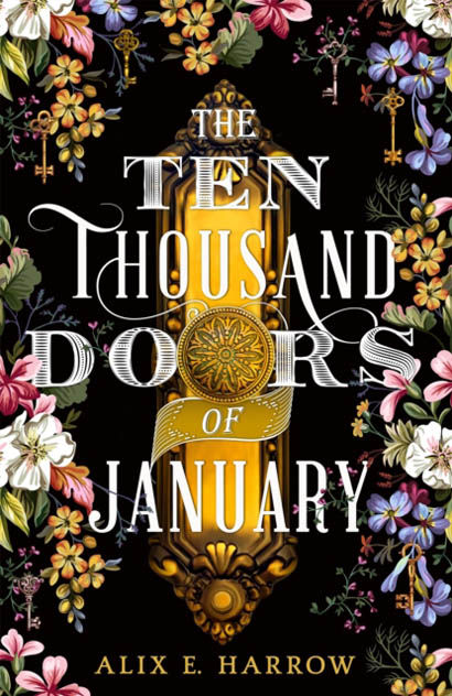 The Ten Thousand Doors Of January - Alix E. Harrow