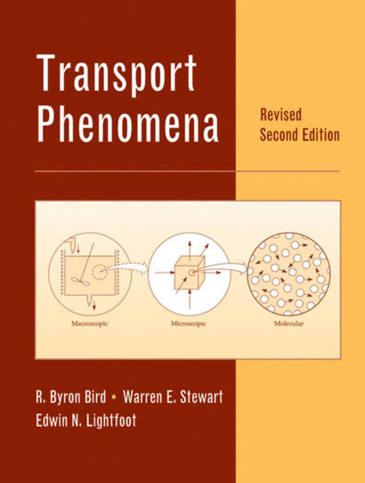 Transport Phenomena - R Byron Bird