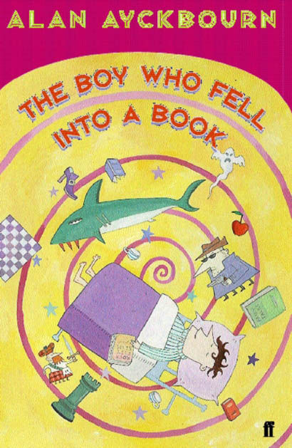 The Boy Who Fell Into A Book - Alan Ayckbourn