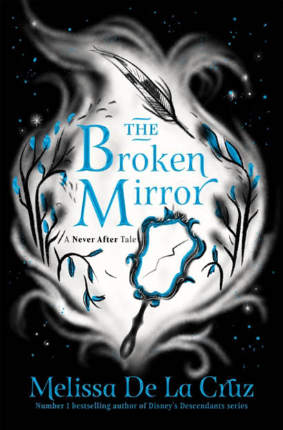 The Broken Mirror - Melissa De La Cruz