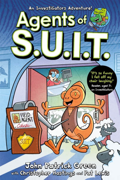 Agents Of S U I T A Laugh Out Loud Investigators Comic Book Adventure - John Patrick Green