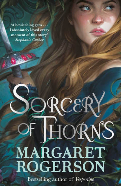 Sorcery Of Thorns - Margaret Rogerson