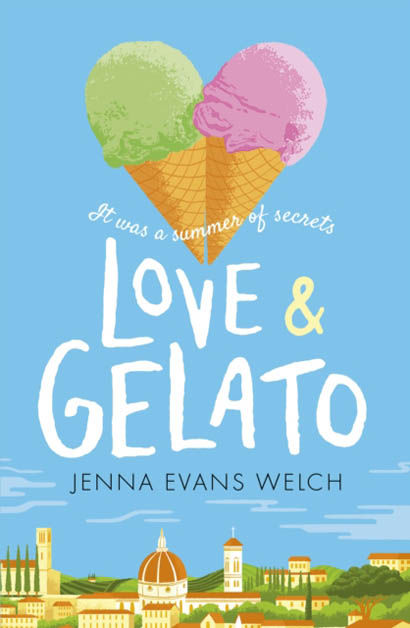 Love And Gelato - Jenna Evans Welch
