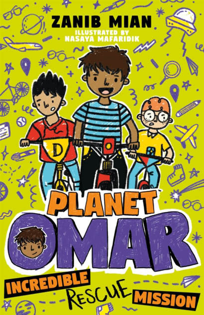 Planet Omar Incredible Rescue Mission Book 3 - Zanib Mian