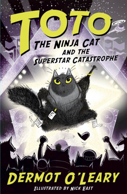 Toto The Ninja Cat And The Superstar Catastrophe Book 3 - Dermot Oleary