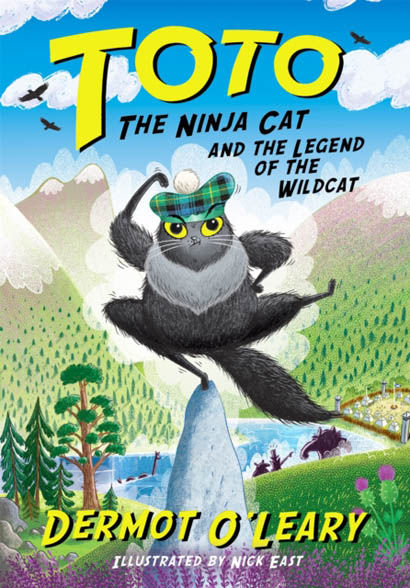 Toto The Ninja Cat And The Legend Of The Wildcat Book 5 - Dermot O’Leary
