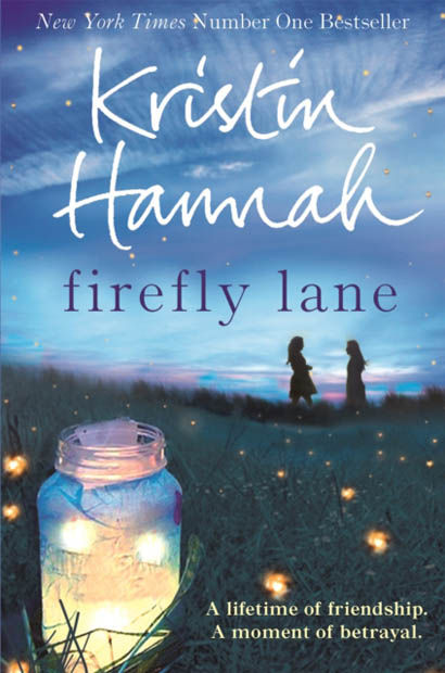 Firefly Lane - Kristin Hannah