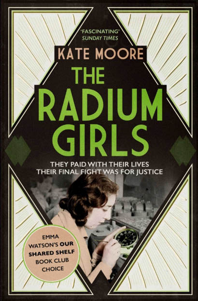 The Radium Girls  - Kate Moore