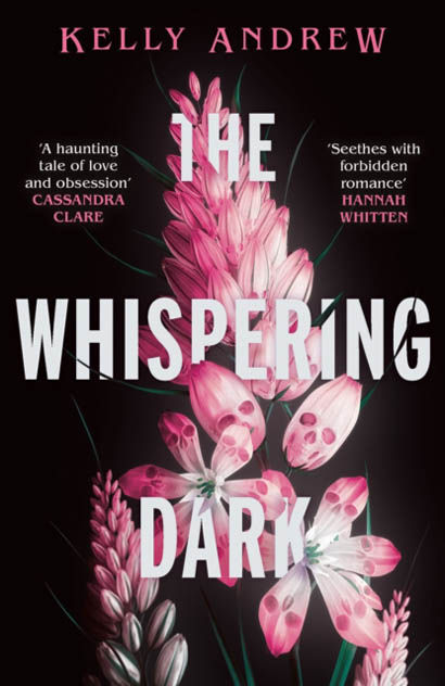 The Whispering Dark  - Kelly Andrew