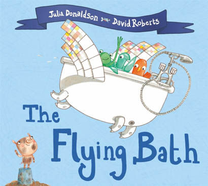 The Flying Bath - Julia Donaldson