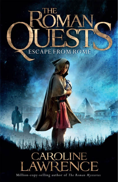 Roman Quests Escape From Rome Book 1 - Caroline Lawrence