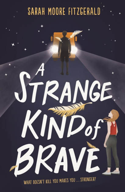 A Strange Kind Of Brave - Sarah Moore Fitzgerald