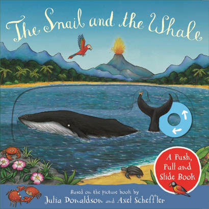 The Snail And The Whale - Julia Donaldson