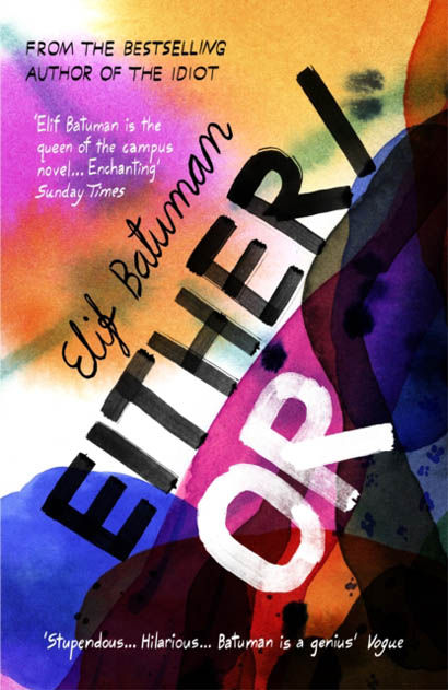Either Or - Elif Batuman