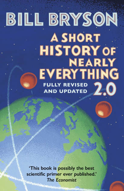 A Short History Of Nearly Everything 2.0 - Bill Bryson
