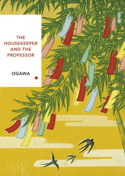 The Housekeeper And The Professor Vintage Classics Japanese Series - Yoko Ogawa