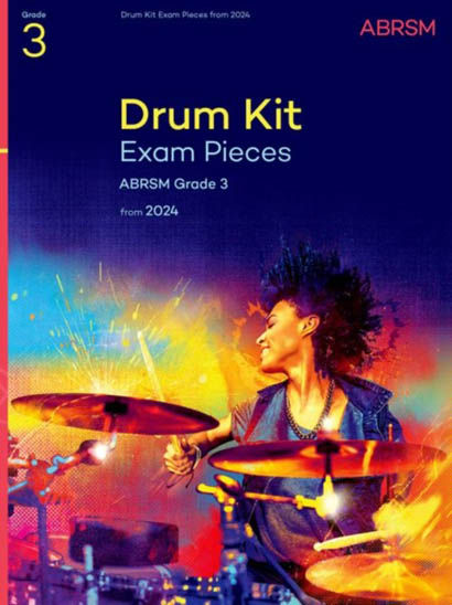 Drum Kit Exam Pieces From 2024 Grade 3 - Abrsm