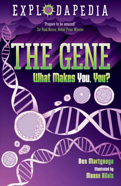 Explodapedia The Gene - Ben Martynoga
