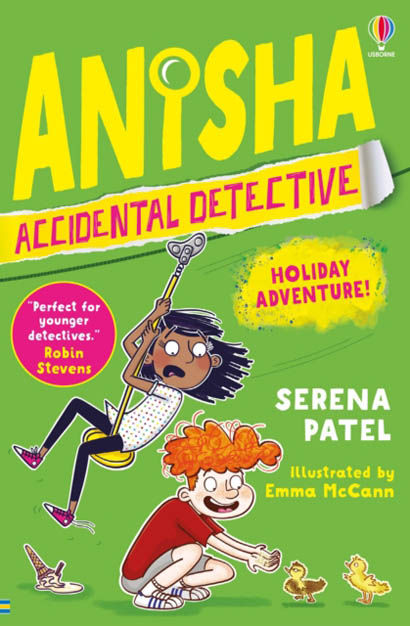 Anisha Accidental Detective Holiday Adventure - Serena Patel