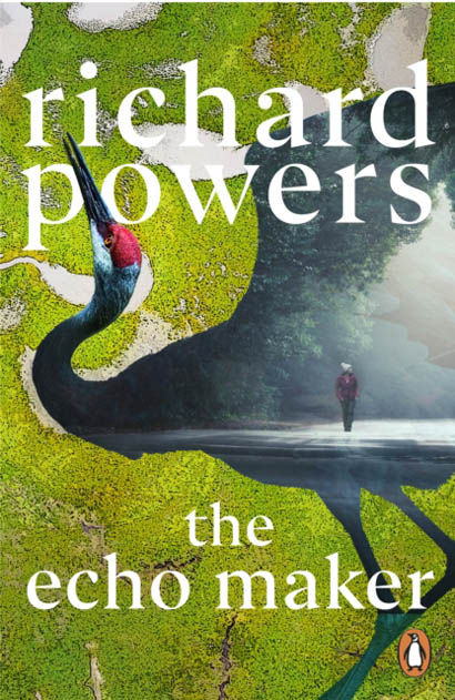 The Echo Maker - Richard Powers
