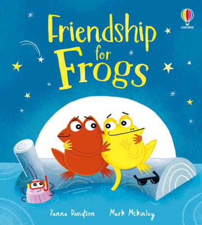 Friendship For Frogs  - Zanna Davidson