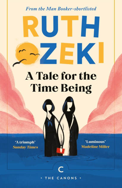 A Tale For The Time Being - Ruth Ozeki