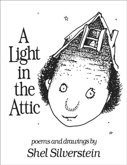 A Light In The Attic - Shel Silverstein