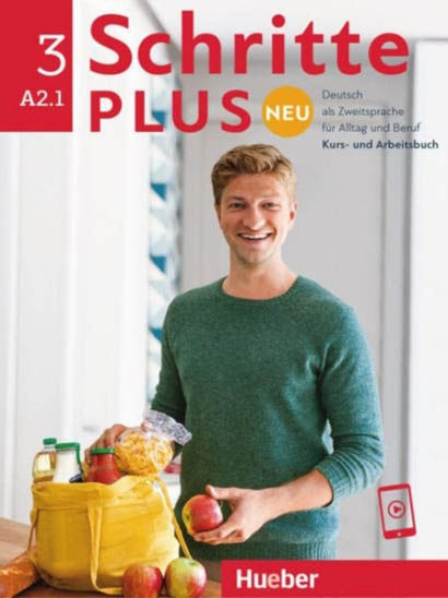 Schritte Plus Neu - Sechsbandige Ausgabe Kursbuch  Arbeitsbuch A21 Mit Audi -Daniela Niebisch