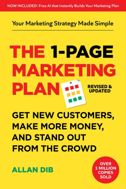 The 1 Page Marketing Plan - Allan Dib